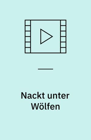 Nackt unter Wölfen