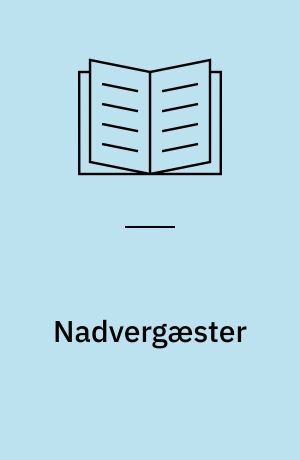 Nadvergæster : to bidrag til tupinambá'ernes etnografiske historie og historiske etnografi