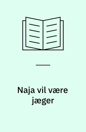Naja vil være jæger