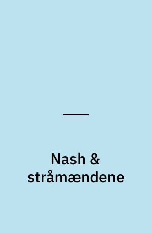 Nash & stråmændene