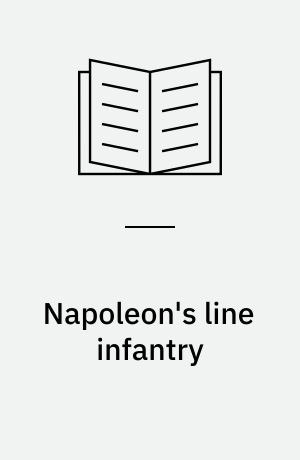 Napoleon's line infantry