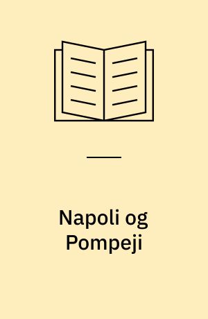 Napoli og Pompeji