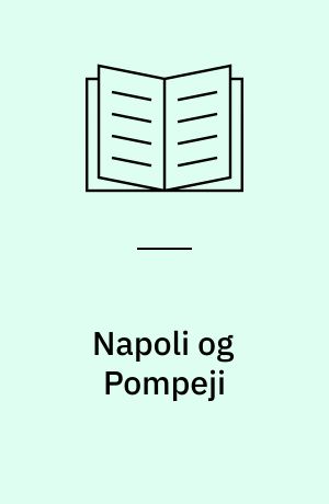 Napoli og Pompeji