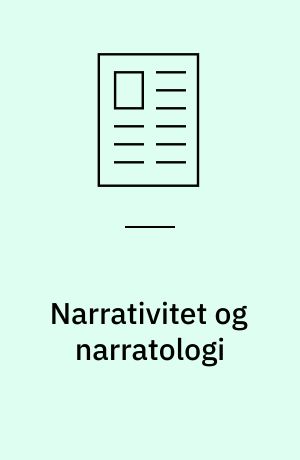 Narrativitet og narratologi