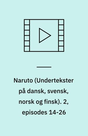 Naruto. 2, episodes 14-26