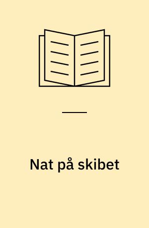 Nat på skibet