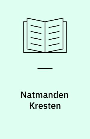 Natmanden Kresten : et rakkerliv i 1700-tallet