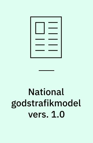 National godstrafikmodel vers. 1.0