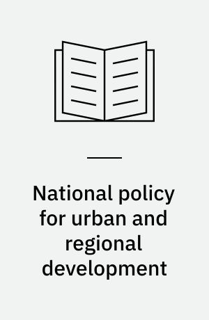 National policy for urban and regional development