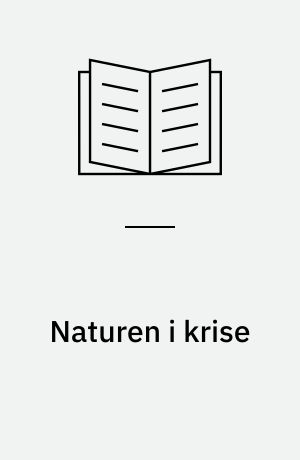 Naturen i krise