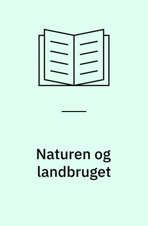 Naturen og landbruget