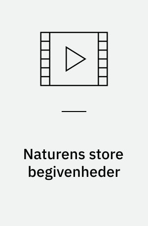 Naturens store begivenheder