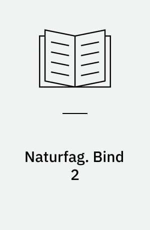 Naturfag. Bind 2