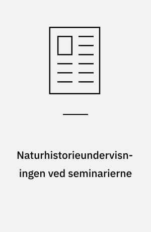 Naturhistorieundervisningen ved seminarierne