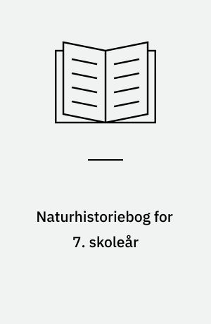 Naturhistoriebog for 7. skoleår : nogle kulturplanter : mennesket