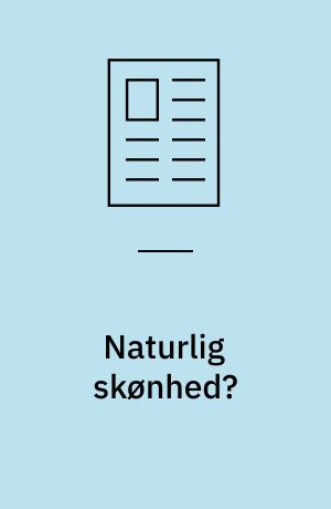 Naturlig skønhed?
