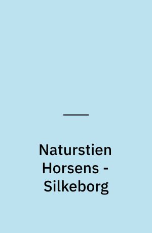 Naturstien Horsens - Silkeborg