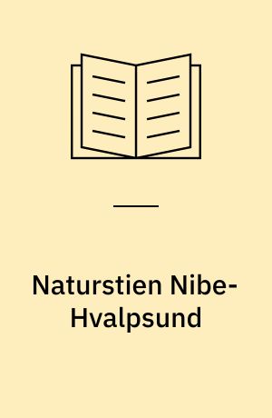 Naturstien Nibe-Hvalpsund