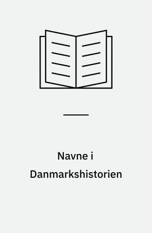 Navne i Danmarkshistorien