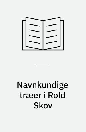 Navnkundige træer i Rold Skov