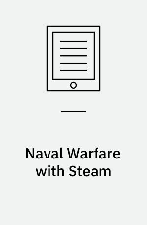 Naval Warfare with Steam