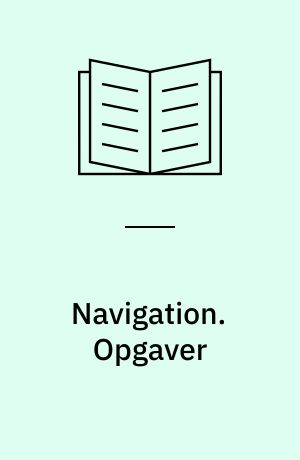 Navigation : med farvandsafmærkning efter IALA, system A. Opgaver