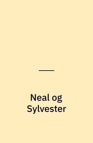 Neal og Sylvester