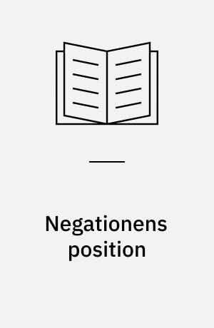 Negationens position : en analyse af tre romaner af Theodor Fontane