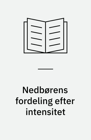 Nedbørens fordeling efter intensitet : bearbejdelse af regnmålerdiagrammer fra Odense for årene 1936-1941 med særligt henblik på den samlede årlige nedbørs fordeling efter intensitet