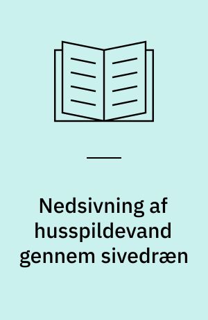 Nedsivning af husspildevand gennem sivedræn