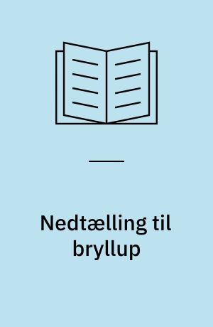 Nedtælling til bryllup