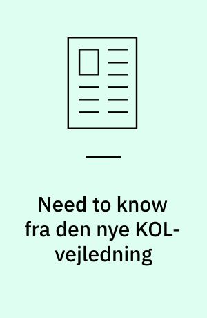 Need to know fra den nye KOL-vejledning