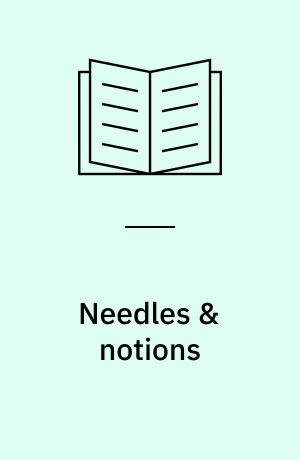 Needles & notions : paper-pieced patterns with a sewing room theme