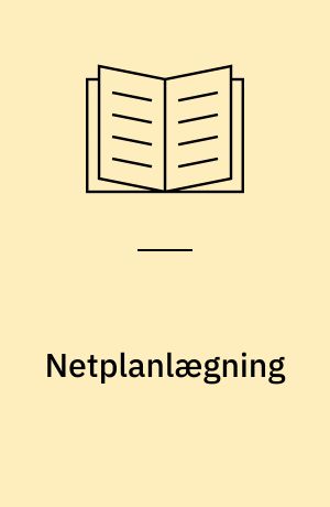 Netplanlægning : Manuskript Flemming Madsen