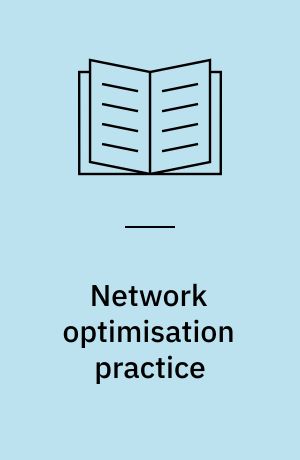 Network optimisation practice : A computationel guide