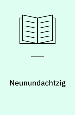 Neunundachtzig : Helden-Geschichten