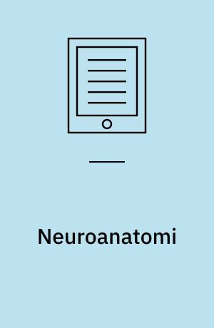 Neuroanatomi : et kompendium