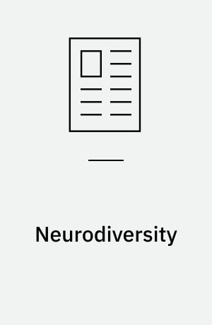 Neurodiversity : a concept whose time has come