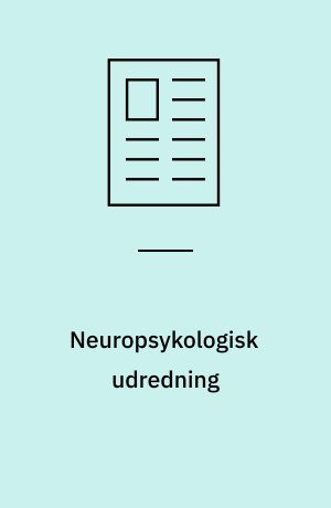 Neuropsykologisk udredning