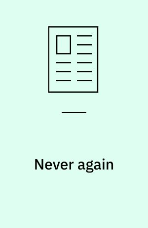 Never again