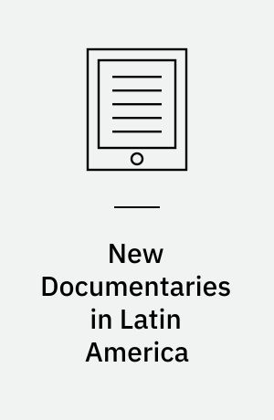 New Documentaries in Latin America