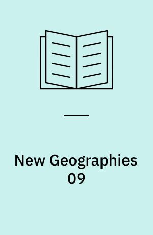New Geographies 09 : Posthuman