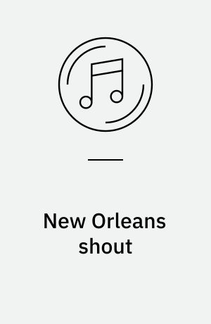 New Orleans shout