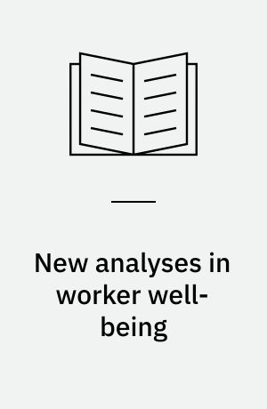 New analyses in worker well-being