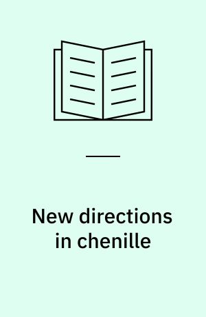 New directions in chenille