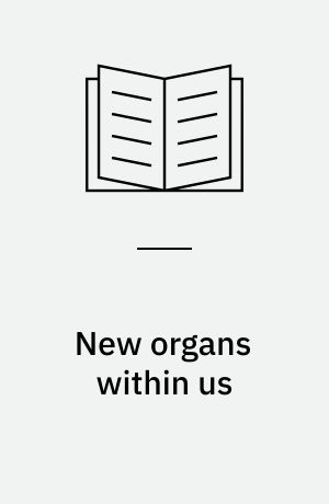 New organs within us : transplants and the moral economy