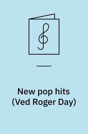 New pop hits : twenty-two easy-to-play melody line arrangements for electronic keyboard