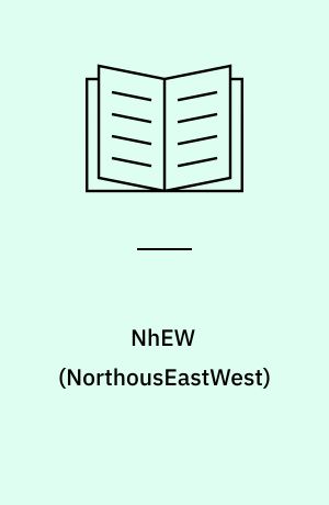 NhEW (NorthousEastWest)