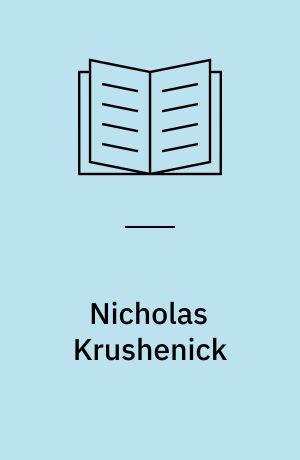 Nicholas Krushenick : 26. Juni bis 24. September 1972