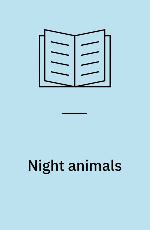 Night animals